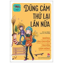 https://khoiphucvn.com/san-pham/nhung-cau-chuyen-truyen-cam-hung-i-will-be-better-dung-cam-thu-lai-lan-nua