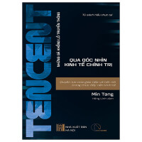 TENCENT - Quyền lực của giao tiếp và kết nối trong thúc đẩy nền kinh tế